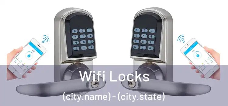  Wifi Locks (city.name) - (city.state)